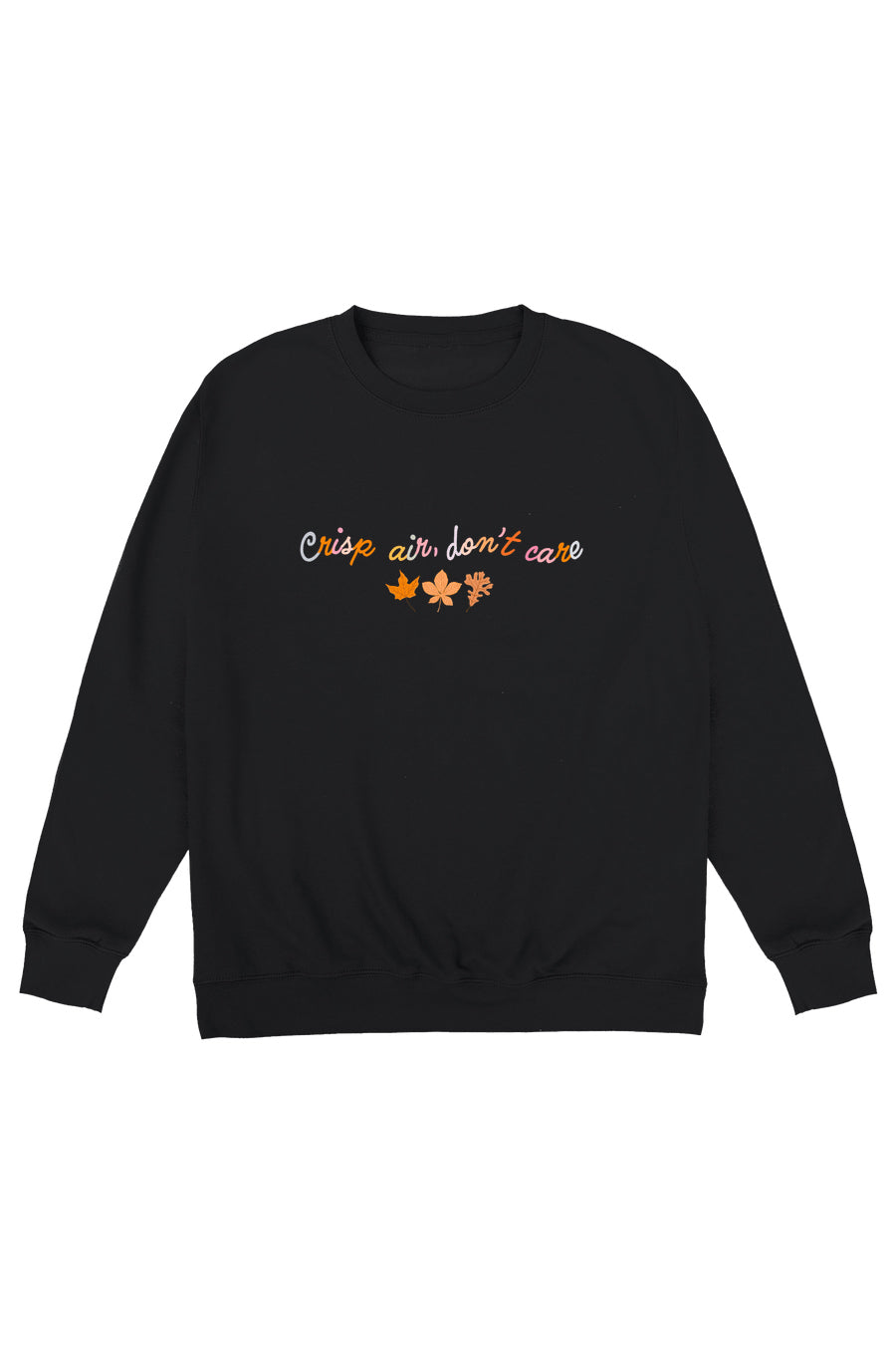 Crisp Air, Don't Care Jumper